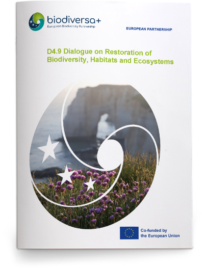 Dialogue on Restoration of Biodiversity, Habitats and Ecosystems